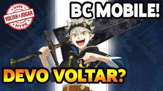 Revisiting BLACK CLOVER MOBILE! Epic moments and hype to play AGAIN.