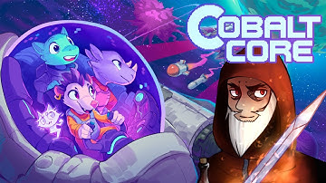 Cobalt Core - Part 1 - New Run
