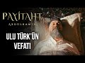 Sultan Abdülhamid Han Vefat Ediyor! I Payitaht Abdülhamid 154. Bölüm