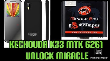 Kechoda K33 pin  Password Unlock Miracle