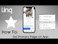 How To | Set Primary Page on Linq App