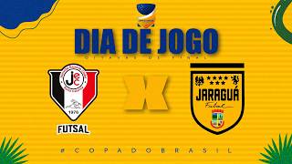 Copa do Brasil de Futsal | JEC Krona x Jaraguá | Oitavas Volta | Ao Vivo