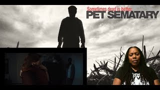 Pet Sematary (2019)- Official Trailer| Reaction