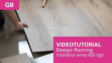 Videotutorial | How to install wineo 600 rigid design flooring Vinyl floor | GB