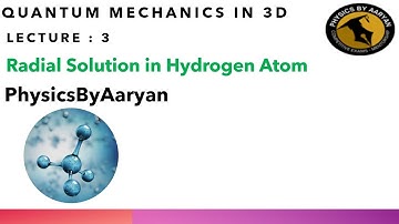 TIFR and JEST Lecture Series |Part-II Lecture-7| Radial Solution in Hydrogen Atom