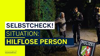 Selbstcheck Hilflose Person Wie Würdest Du Dich Entscheiden? Polizei Nrw