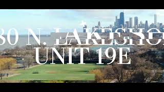 3180 N Lake Shore Dr Unit 19E Chicago, IL Matt Laricy Group Drone Tour Listing Video