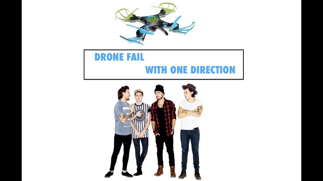 Watch Drone Fail With One Direction on YouTube Watch Drone Fail With One Direction on YouTube