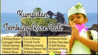 Kumpulan Tembang Rare Bali