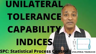 SPC: Unilateral Tolerance Capability Indices | IATF 16949 | ENGLISH