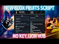 NEW Blox Fruits Script Lion Hub Script|BEST Blox Fruits Script for Mobile & PC Using Delta Executor