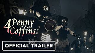 4 Penny Coffins - Official Release Date Trailer | IGN Fall Fan Fest 2026