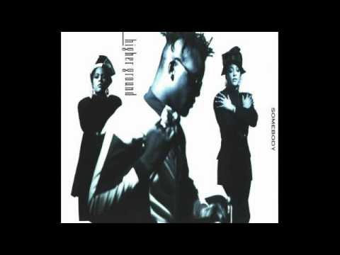 Higher Ground - Somebody