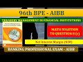 Treasury Management in Financial Institution (TMFI) | Question 8 (c) | Math Solution | 96th BPE AIBB