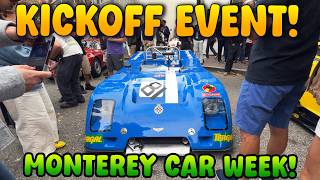 Monterey Car Week Kickoff Event!!