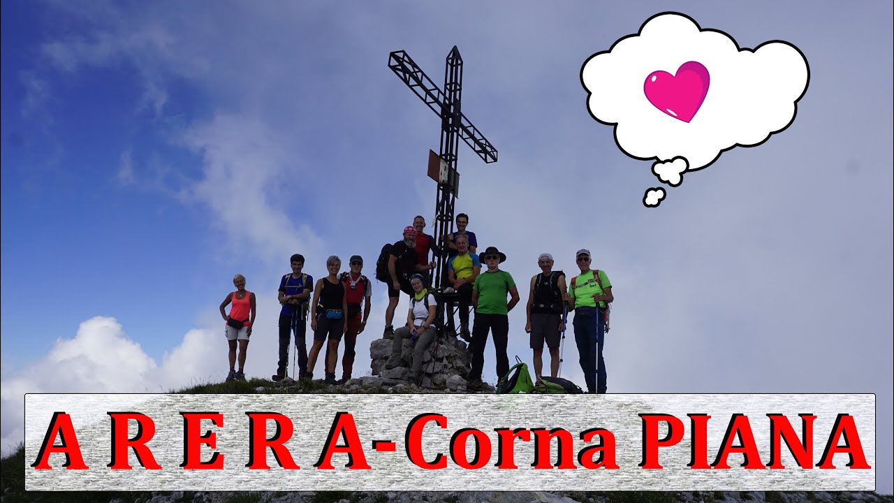 "Pizzo ARERA" e "Corna PIANA" (Orobie - Bergamo)