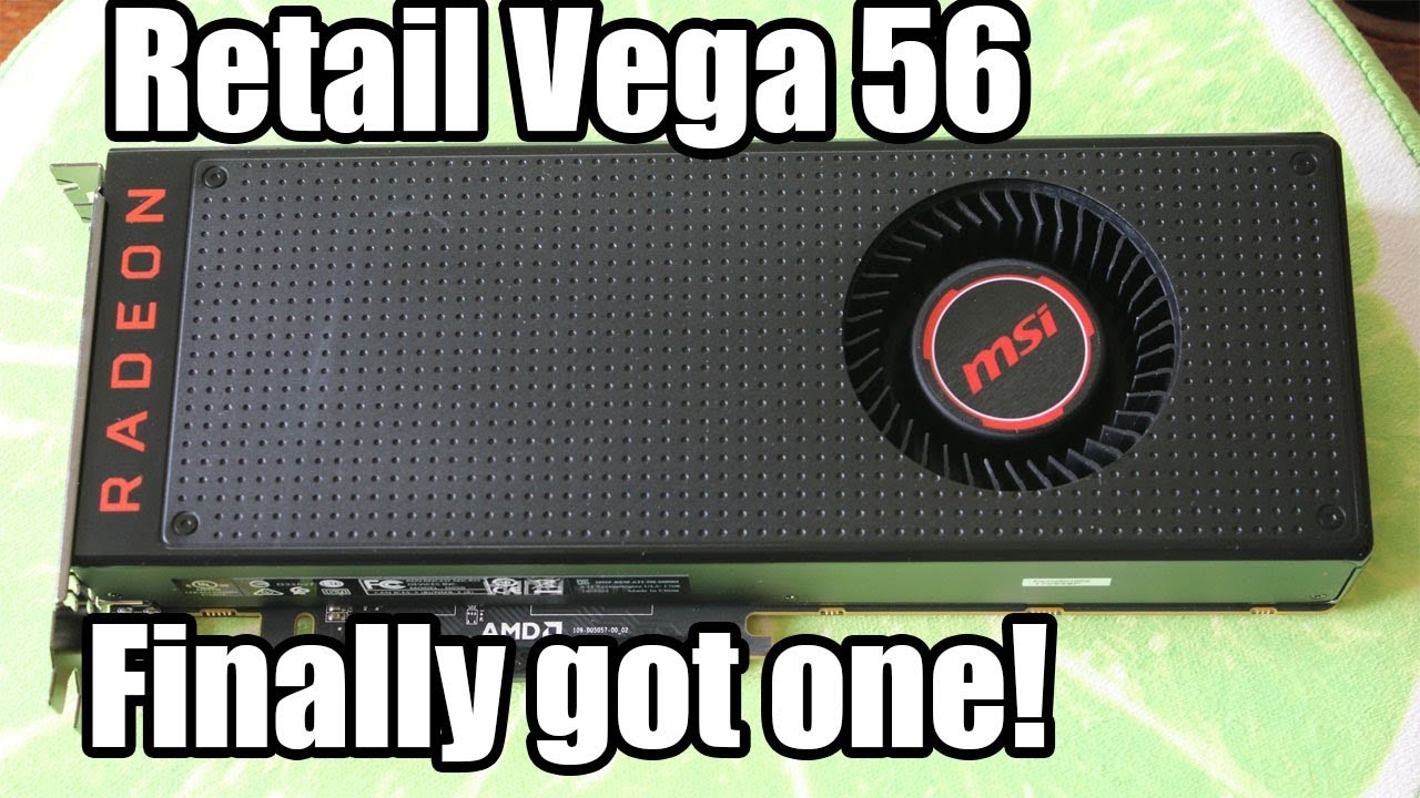 Retail Msi Rx Vega 56 Unboxing Overview Finally Youtube Retail Msi Rx Vega 56 Unboxing Overview Finally Youtube