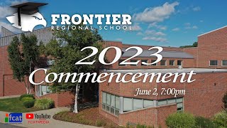 Frontier Regional Graduation 2023 REMASTERED