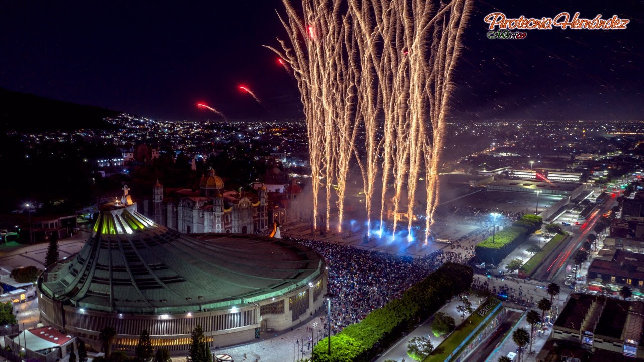 Basílica de Guadalupe CDMX 2022 - Pirotecnia Hernández México