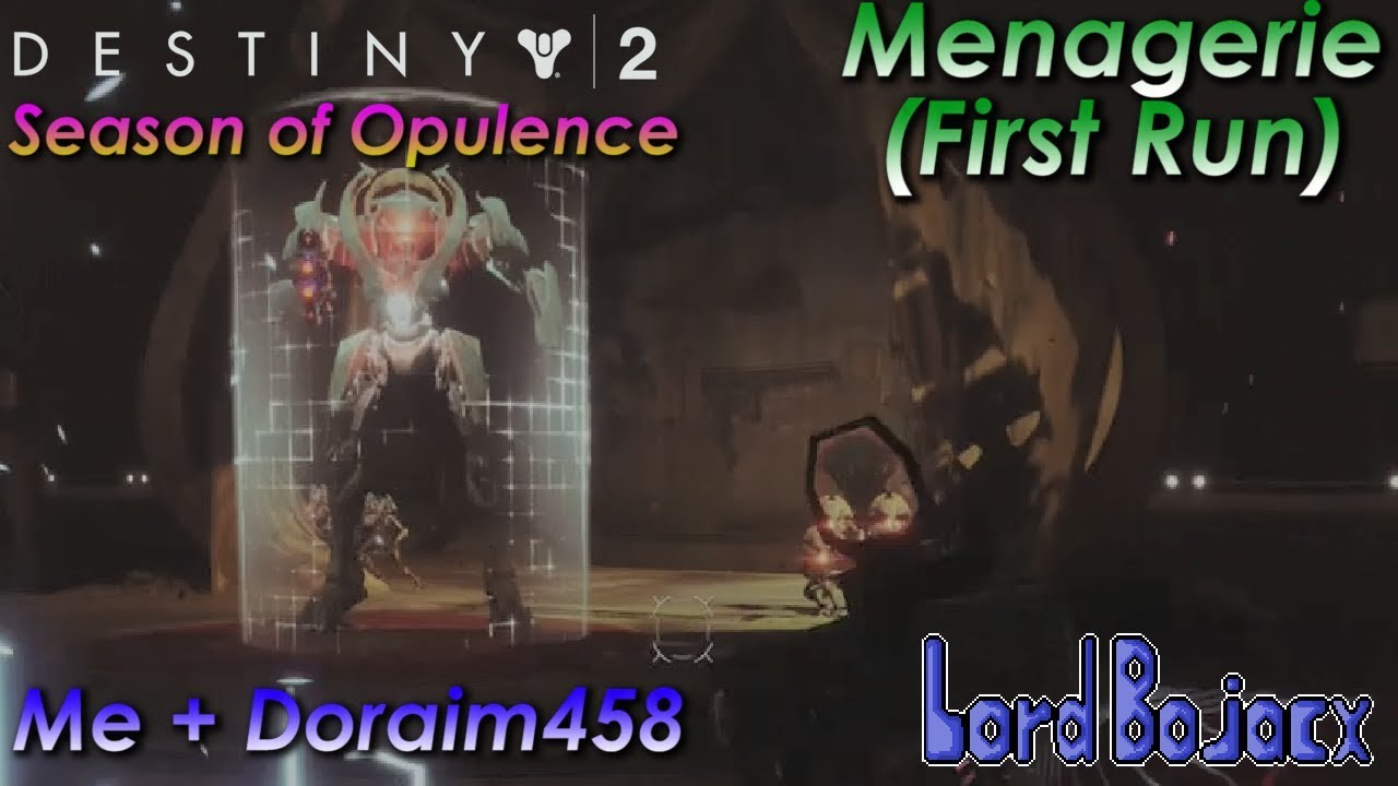 Our First Menagerie Run (Guide w/ No Commentary) - Destiny 2: Season of Opulence (PS4) | Lord Bojacx