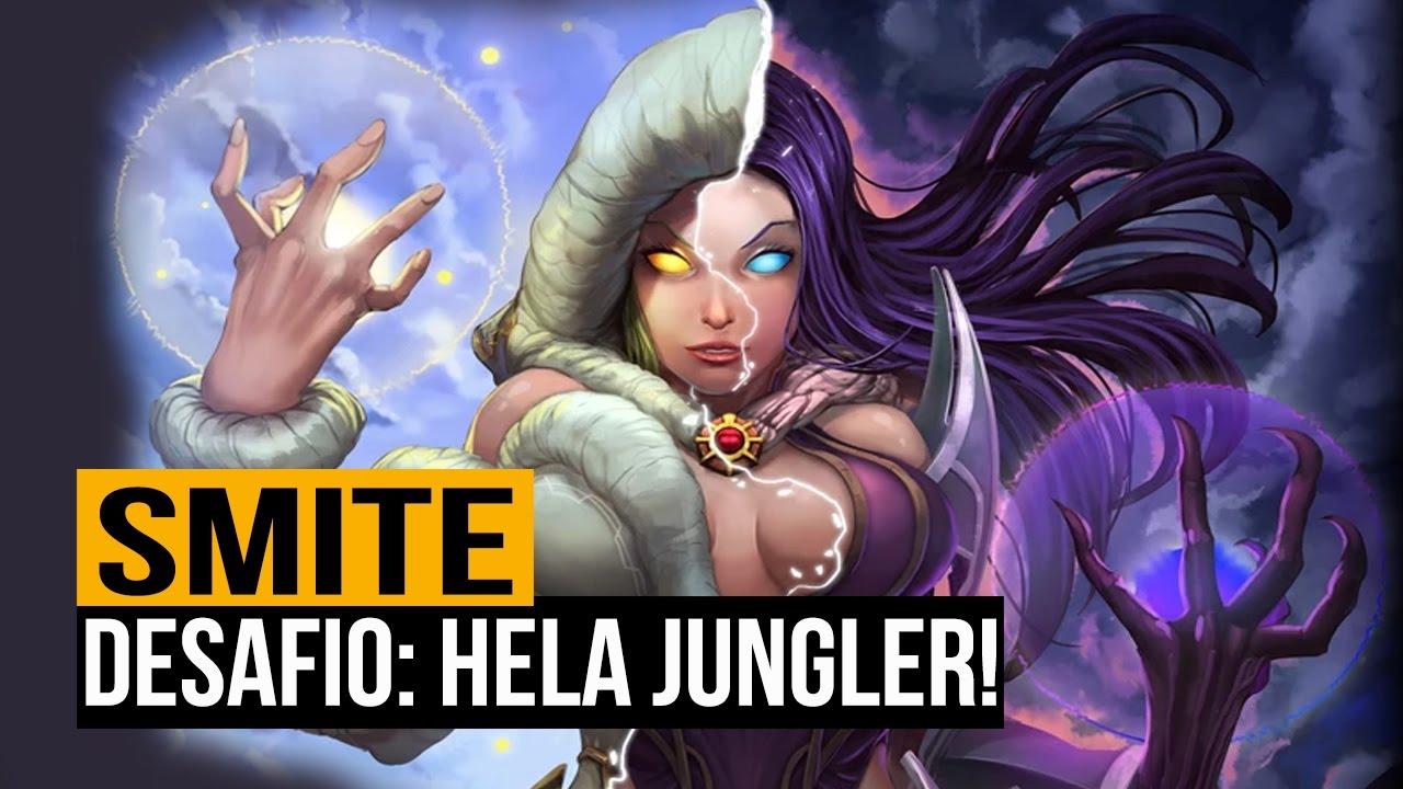 SMITE: Desafio HELA JUNGLER! FOCADOOOOO!