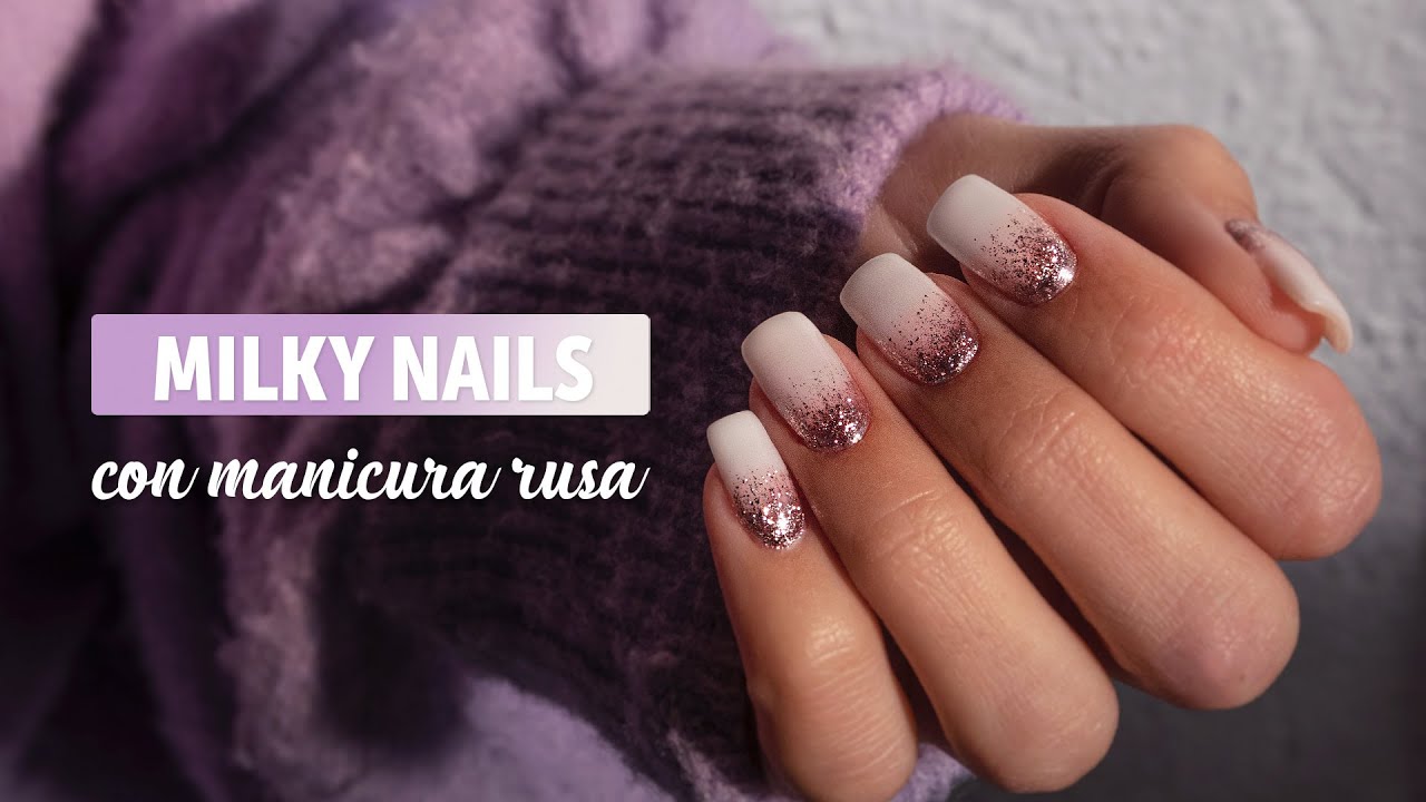 MILKY NAILS con Manicura rusa | Manicura24