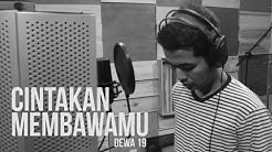 Dewa19 - Cintakan Membawamu ( Cover Dari Riskyeki )  - Durasi: 4:10. 