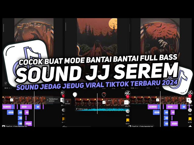 DJ SOUND JJ SEREM COCOK BUAT MODE BANTAI FULL BASS MENGKANE JEDAG JEDUG VIRAL TIKTOK TERBARU 2024 class=