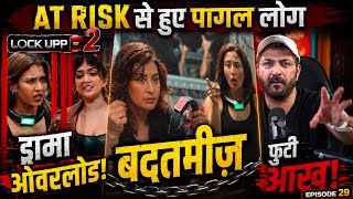 #lockupp2  EP29 SHREYA VS SHILPA  WHO IS WRONG?🤷AKANSHA VS SUZZAINE 😱PAMALA  RAM AT RISK NETFLIX