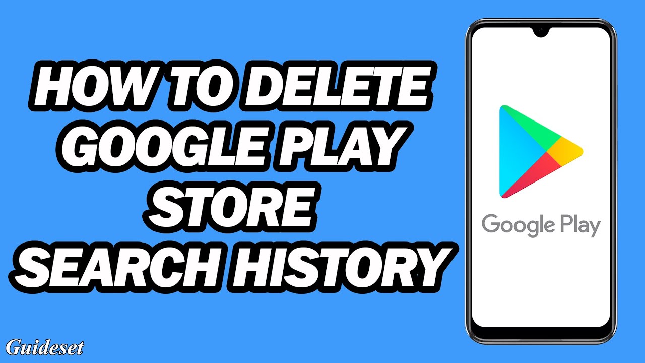 How to Delete Google Play Store Search History | Step by Step - YouTube