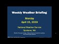 Weekly Weather Briefing, Apr 15, 2019 - NWS Spokane, QA