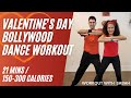 21min Valentine's Day Family Bollywood Dance Workout | Burns 150-300 calories