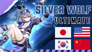 Honkai Star Rail - Silver Wolf Ultimate 4K - All languages Japanese English Korean Chinese