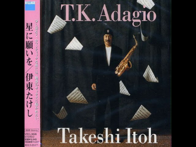 Takeshi Itoh - 星に願いを〜T.K.Adagio〜 - 09 Stardust - YouTube