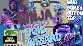 CLASH OF WIZARDS DAILY CHALLENGES!! NINJA VERSUS VOID WHO COMES OUT ON TOP