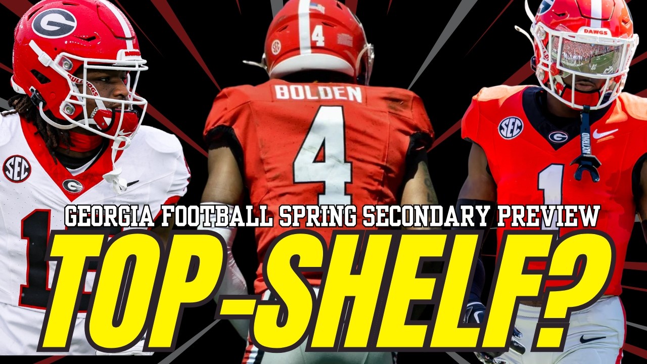Why Georgia Football's Secondary Could be a TOP-SHELF Unit in 2026