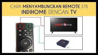 How to Connect an Indihome STB Remote to Turn on the TV