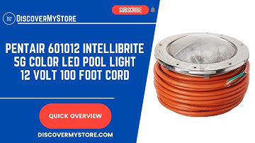 Pentair 601012 IntelliBrite 5G Color Underwater LED Pool Light 12 Volt 100 Foot Cord