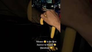 Silence is the Best Answer to Stupid Questions 🤫 | Attitude Shorts
