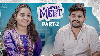 A Surprise Meet || Part - 2 || Soniya Singh || Pavan Sidhu || Infinitum Media