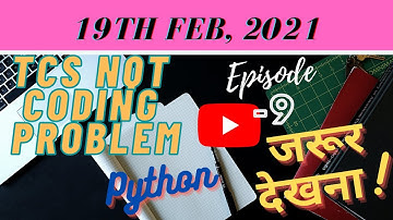 TCS NQT Question asked on 19th Feb, 2021 Ep.-9 in Python language check description for more videos