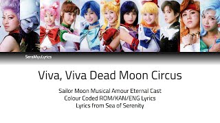 Sera Myu - Viva, Viva Dead Moon Circus (Lyrics)