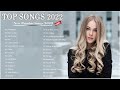 Top Songs 2022 🎹 New Popular Songs 2022 🎹 Justin Bieber, Zara Larsson, The Chainsmokers