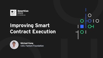Improving Smart Contract Execution | Michael Kong at SmartCon 2022