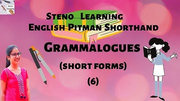 Grammalogues Short Forms in Shorthand | Easiest Way to learn Grammalogues by Steno Learning