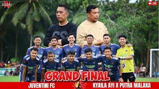 Live Final JUVENTINI VS KYAILALA AYI X PUTRA MALAKA di Bhabinkamtibnas Cup 3 SUNGAI LUAR 2026