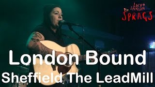 Lucy Spraggan - London Bound HD