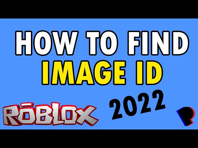 How To Get Image ID For Roblox (Decal ID) - Full Guide 