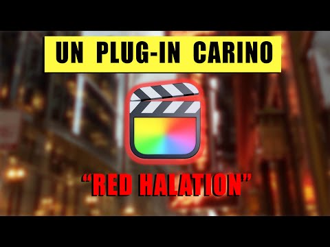 🚨 Plug IN Final Cut Pro 2025 Gratis Tutorial Final Cut Pro in italiano Effetto Bagliore Alone