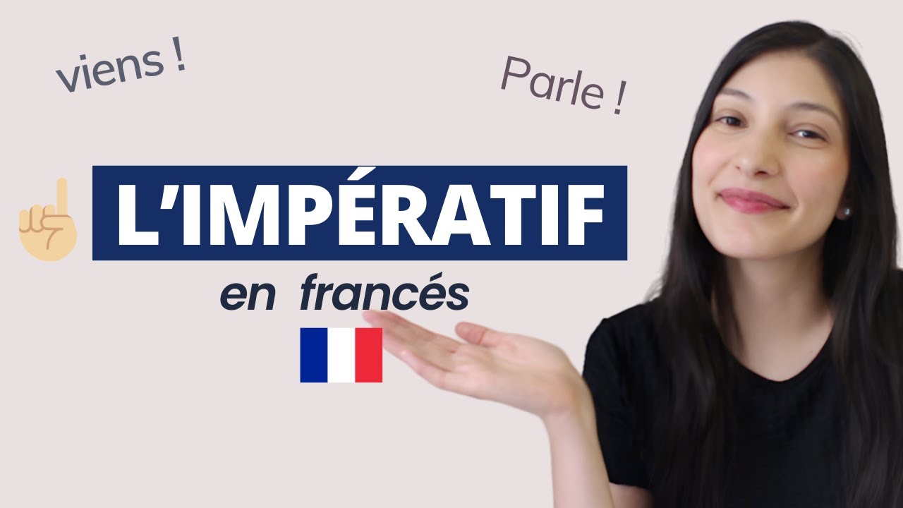 El Imperativo en francés (L'impératif) 🇫🇷 - Explicación + PDF de ejercicios